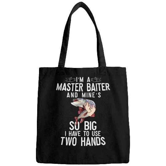 Master Baiter So Big I Have Two Funny Northern Pike Fishing Bags