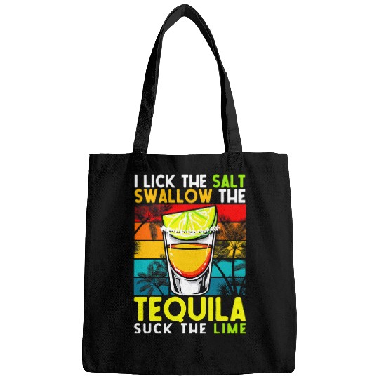 Wines Fun I Lick The Salt Swallow The Tequila And Suck Lime 2Party Bags