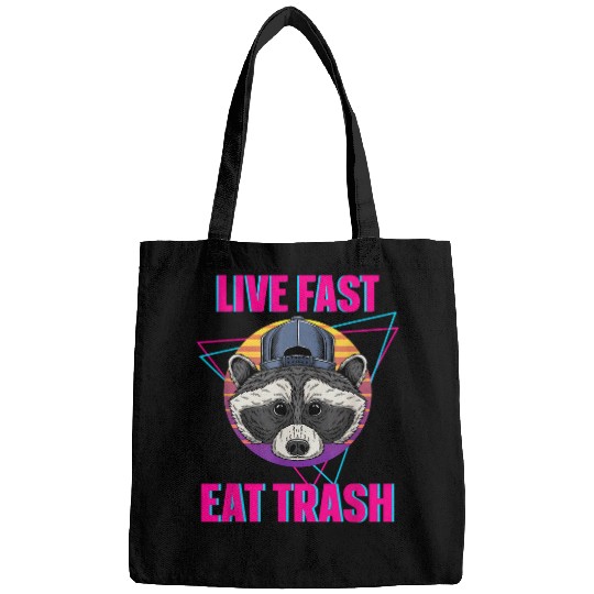 Raccoon Pet Live Fast Eat Trash 80s 90s Vaporwave Funny Raccoon Bags