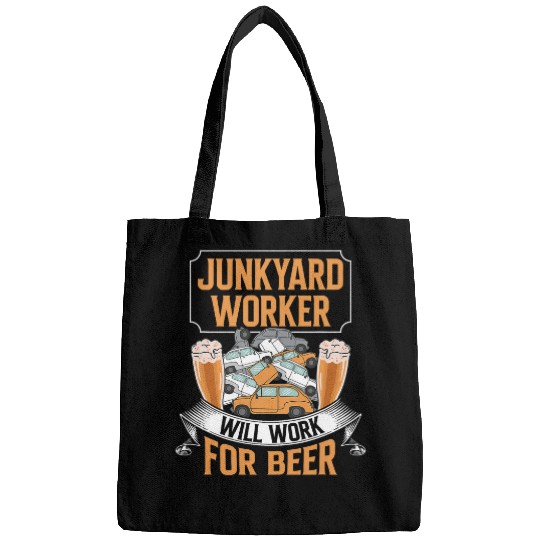 Beer Fun Scrapyard Junkyard Worker will work for beer Junkyard Worker Bags
