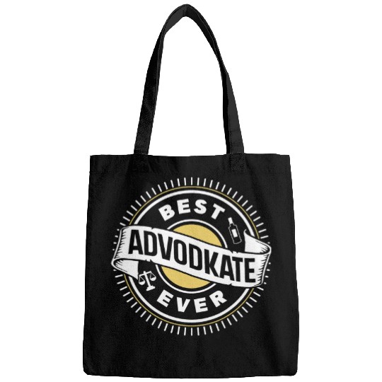 Wines Fun bests Advodkate Ever Advocate Lawyer Vodka Attorney Bags