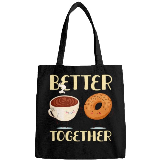 Coffee Fun Better Together Coffee And Bagel Funny Breakfast Food Bags