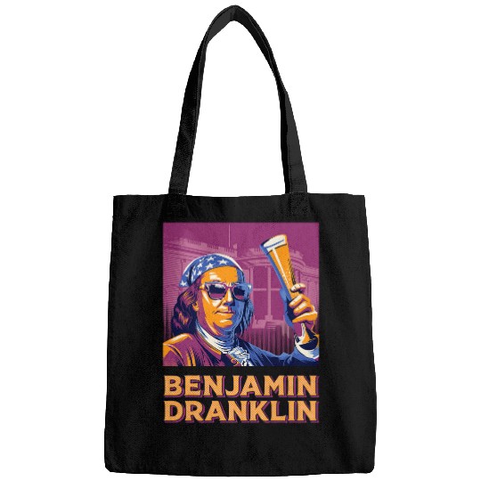 Beer Fun Benjamin Dranklin Funny Ben Franklin Beer Drinking Patriotic Bags