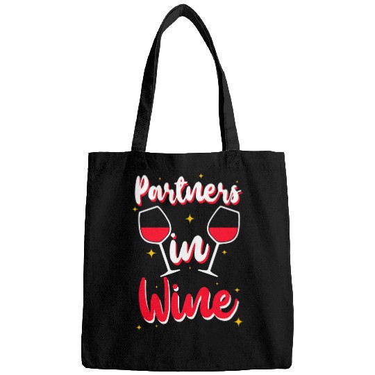 Wines Fun Partners In Wines Funny Grape Lover Girls Guys Besties Drink Bags