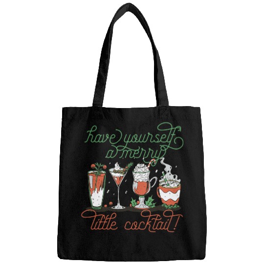 Wines Fun HAVE YOURSELF A MERRY LITTLE COCKTAIL Funny Christmas Meme Bags