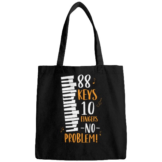 88 Keys 10 Fingers No Problem Piano Keyboard Musician Bags