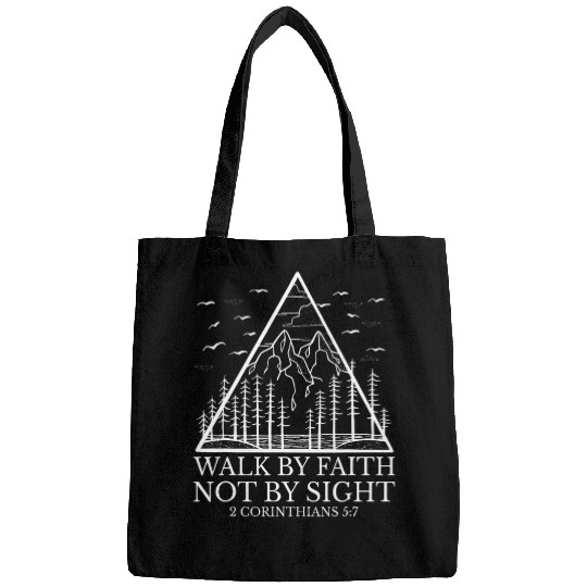 Walk By Faith Not By Sight 2 Corinthians 57 Bags