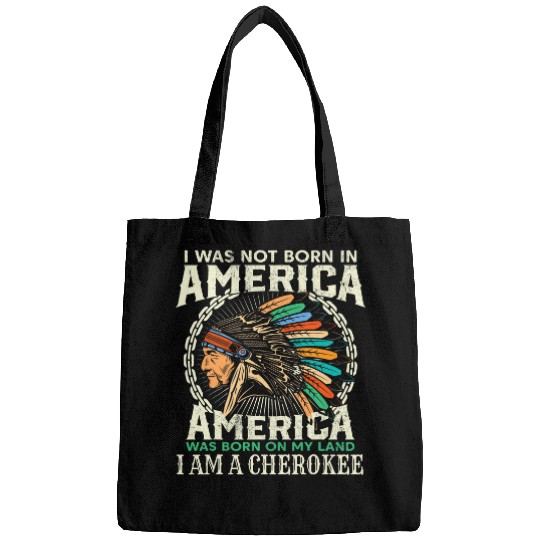 America Born on My Land Cherokee Native American 2 Bags