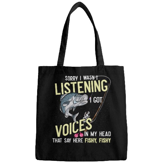 Wasnt Listening Voices In Head Fishy Striped Bass Fishing Bags