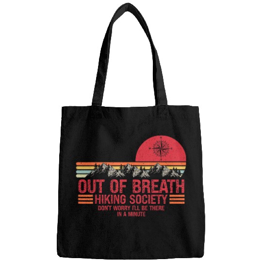 Out Of Breath Hiking Society Retro vintages Funny Bags