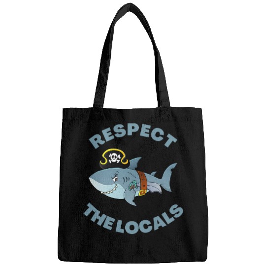 Funny Pirate Shark Respect the Locals For Family Vacation Bags