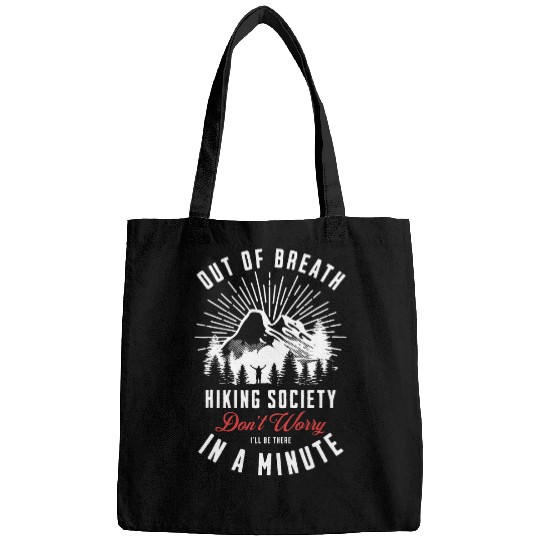 Out Of Breath Hiking Society Dont Worry Ill Be There Retro 9 Bags