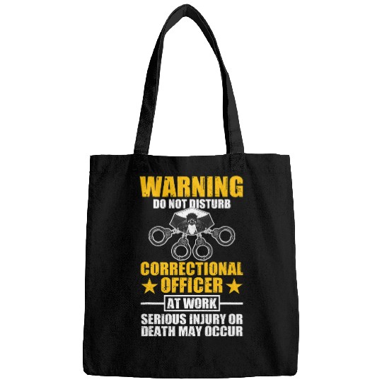 Warning Do Not Disturb I Funny Correctional Officer Police Bags