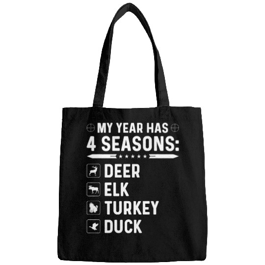 Lacrosse Gift Funny Hunting Seasons Deer Elk Turkey Duck Hunter Quote Bags
