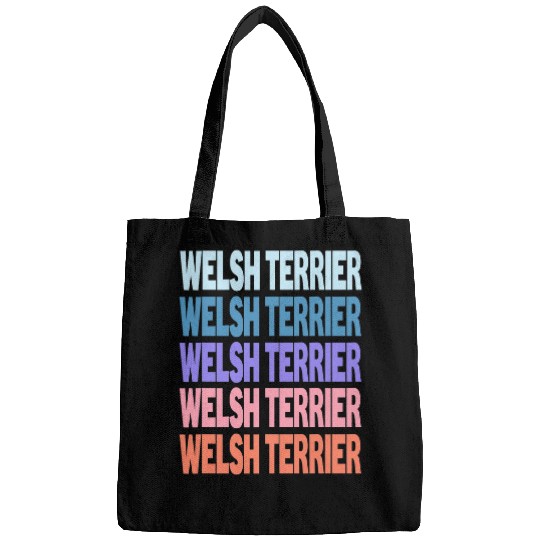 Funny Modern Repeated Text Design Welsh Terrier Bags