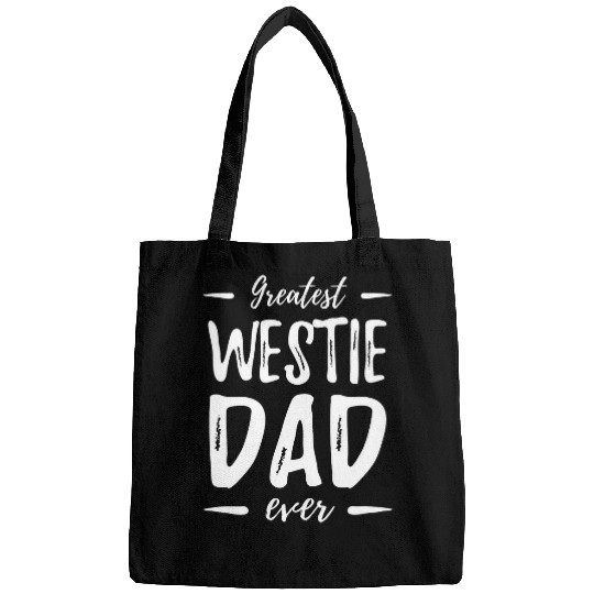 Greatest Westie Dog Dad Funny Gift Idea Bags