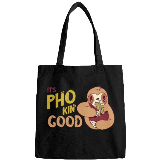 Sloth Pet Pho Noodle Soup Lover Sloth It s Good Vietnamese Noodle Soup Bags