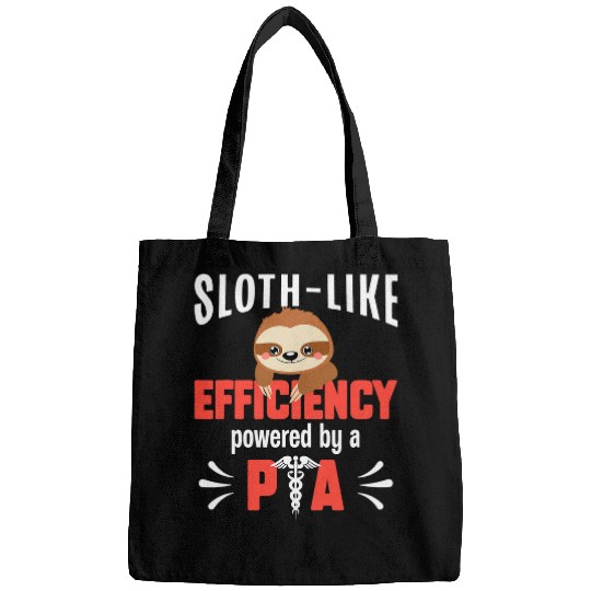 Sloth Pet Physician Assistant PA Sloth Like Efficiency Powered by a PA Bags