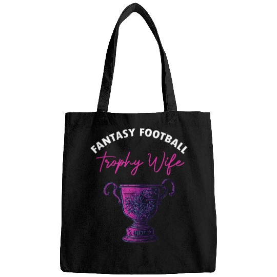 Womens Fantasy Football Trophy Wife Funny Draft Party Bags