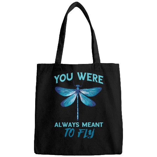 Dragonflies Nature Insect Always Meant To Fly Dragonfly Bags