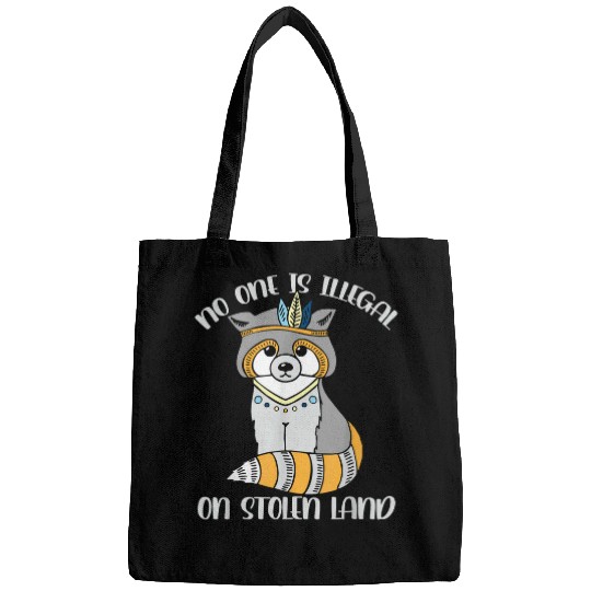 Raccoon Pet No One is Illegal on Stolen Land Indian Raccoon 2 Bags