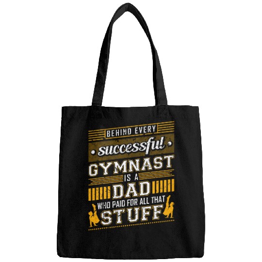 Behind Every Successful Gymnast Gymnastics Dad Bags