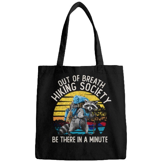 Raccoon Pet Out Of Breath Hiking Society Outdoor Raccoon Humor Hiking Bags