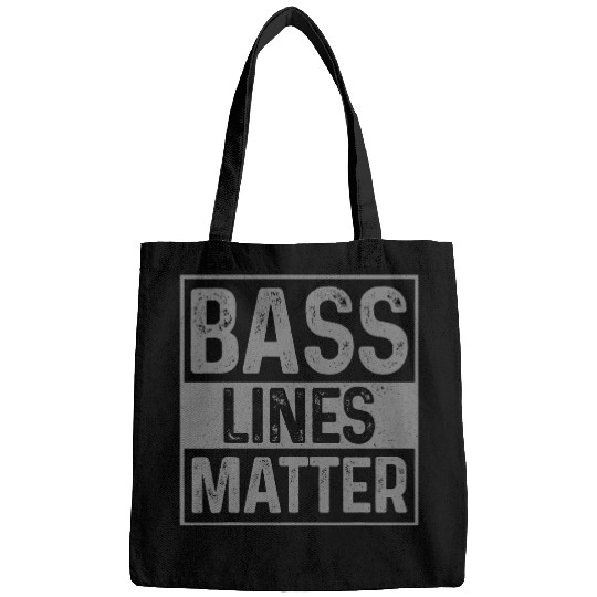 Bass Lines Matter Bass Player Music Producer EDM DnB DJ 21 Bags