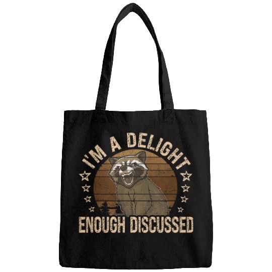 Raccoon Pet opossum raccoon I m a delight sarcastic angry racoons 2 Bags