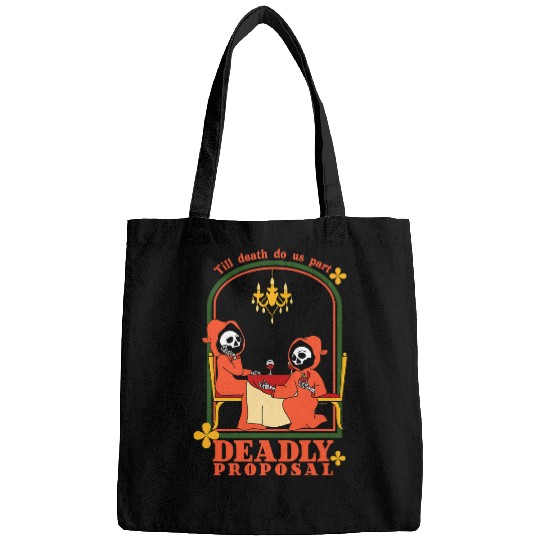 Deadly Proposal Till Death Do Us Part Bags