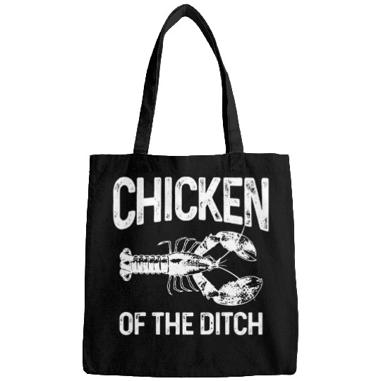 Chicken Lover Of The Ditch Crawfish Seafood Chef Cajun Food Funny Bags
