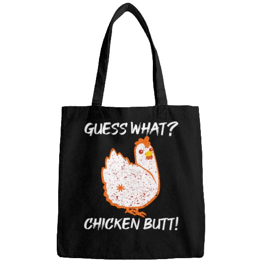 Chicken Lover Guess What Chicken Butt 2Farm Joke Funny Chicken Bags