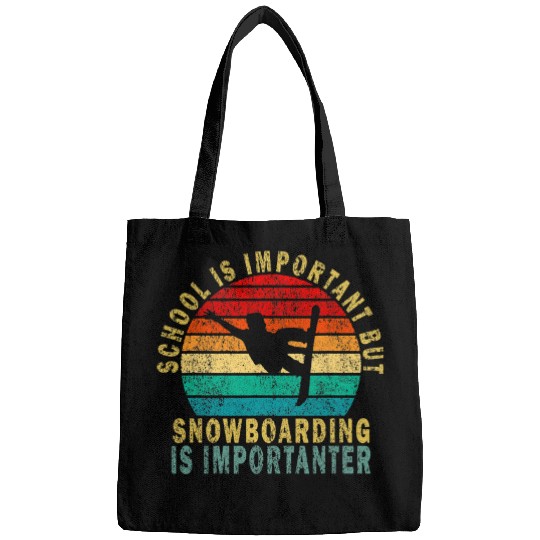Skiing Ski School Is Important But Snowboarding Is Importanter Retro 1 Bags