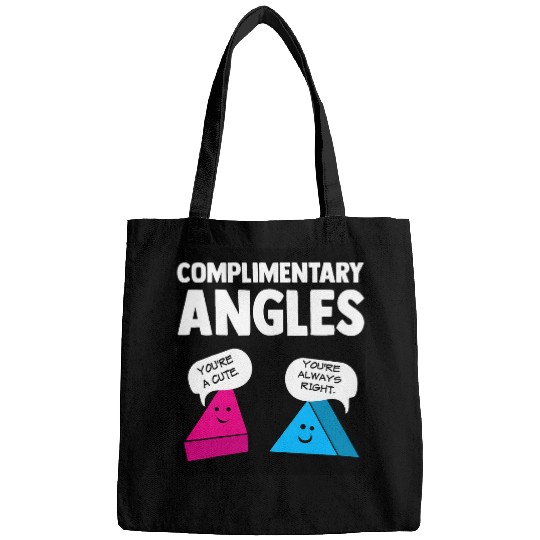 Complimentary Acute Angle Funny Geometry Cute Math Teacher Bags