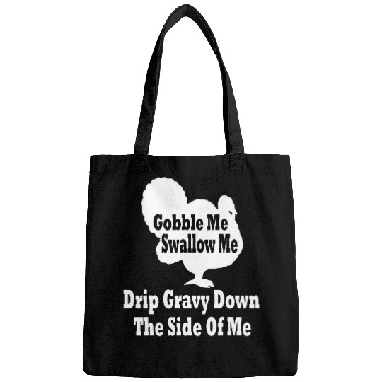 Lacrosse Gift Gobble me swallow me drip gravy down the side of me 27 Bags