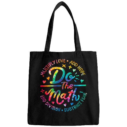 Do The Math Multiply Love Add Hope Math Teacher Tie Dye Mens Bags