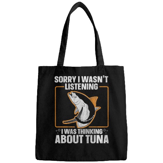 Fishing Tuna Quote for a Tuna Fisherman Fisher Bags