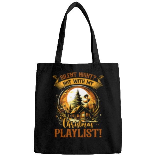Christmas Silent Night And A Loud Concert Playlist Music Bags