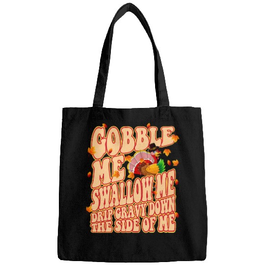 Lacrosse Gift Gobble Me Swallow Me Drip Gravy Down The Side of Me 25 Bags