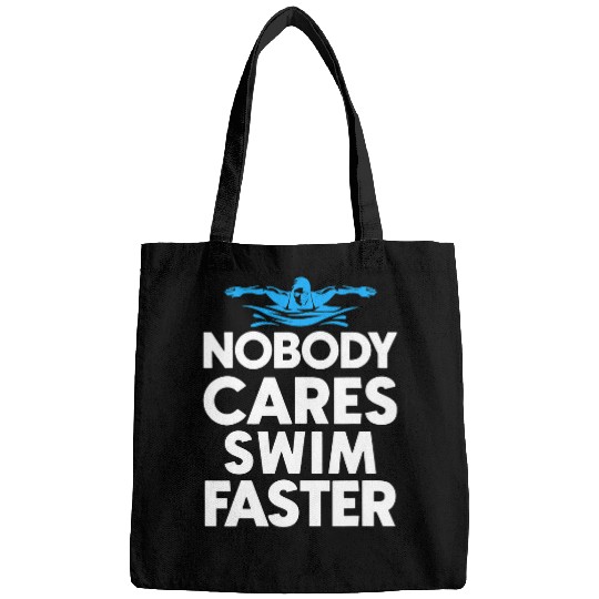 Swimming Pool Funny Nobody Cares Swim Faster For Girl Mens Womens Bags