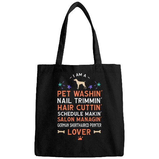 Dog Groomer German Shorthaired Pointer Lover Funny Bags