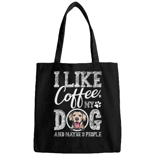 I Like Coffee My Rhodesian Ridgeback And Maybe 3 People Bags