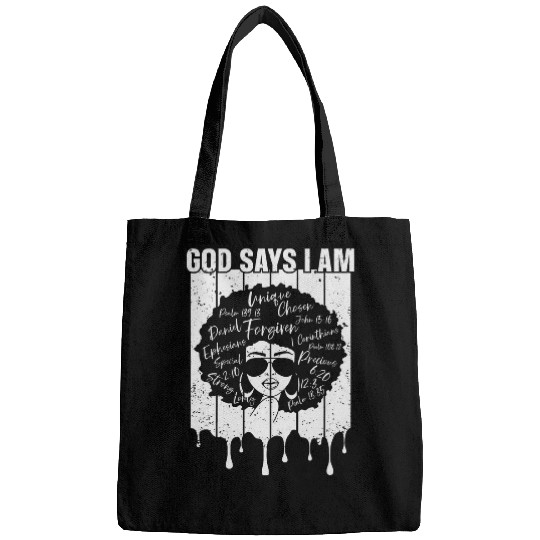 Black Girl God Says I Am Black Melanin History Month Pride 1 Bags