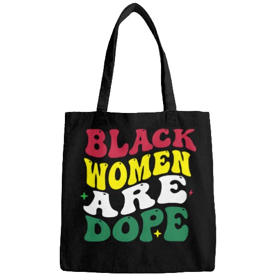Black Women Are Dope Period Black History Month Retro Groovy Bags