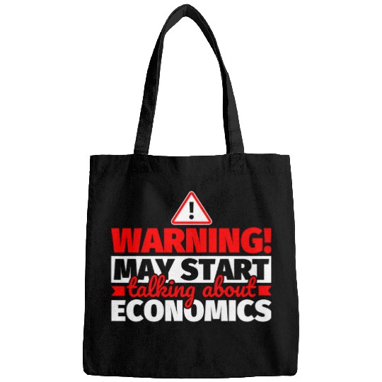 Economics Lover Warning May Start Talking Bags