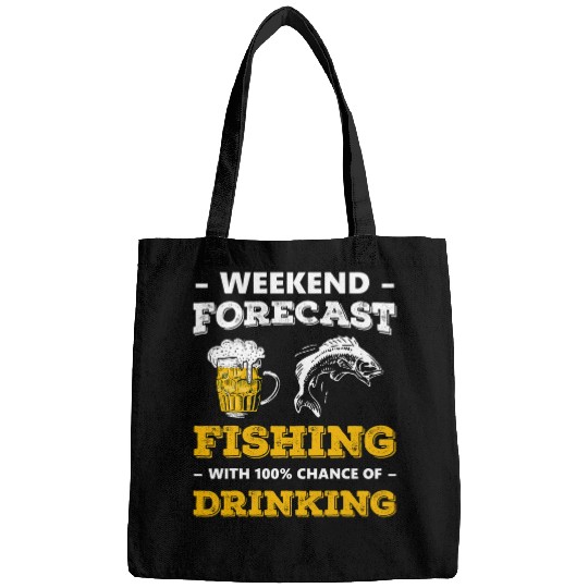 Fishing Fun Weekend Forecast Fishing With 100 Chance Of Drinking Beer Bags