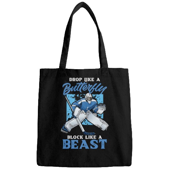 Ice Hockey Goalie Drop Like A Butterfly Block Like A Beast 3 Bags