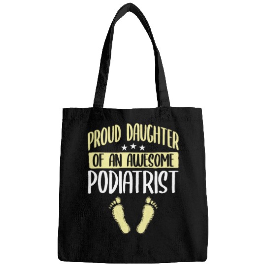 Daughter Of Awesome Podiatrist Podiatry Foot Doctor Graphic Bags