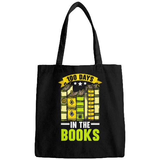 100 Days In The Books Teacher Student 100 Days Of School Bags
