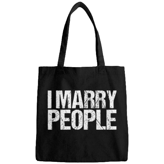 I Marry People Wedding Officiant Ordained Minister 210 Bags